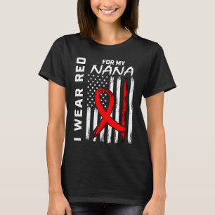Red Ribbon Nana Heart Disease Awareness American F T-Shirt