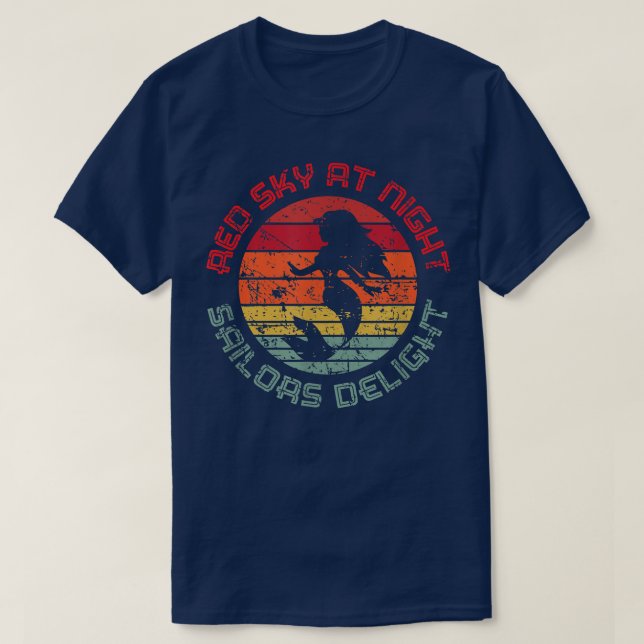 Red Sky At Night Sailors Delight Mermaid Nautical  T-Shirt (Design vorne)