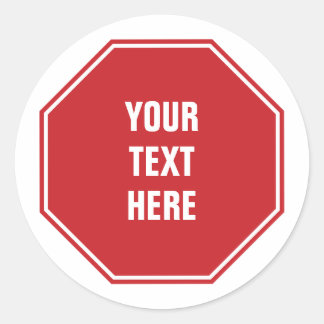 Red Stopp Signieren mit beliebigem Text Runder Aufkleber