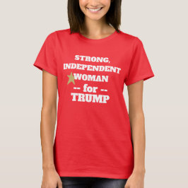 RED Strong woman für Trump T-Shirt
