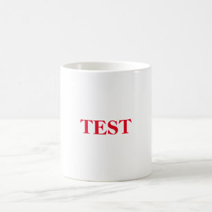 Red-Tasse testen Kaffeetasse