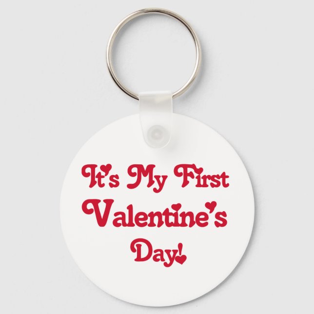 Red Text First Valentine's Day Tshirts und Geschen Schlüsselanhänger (Vorderseite)