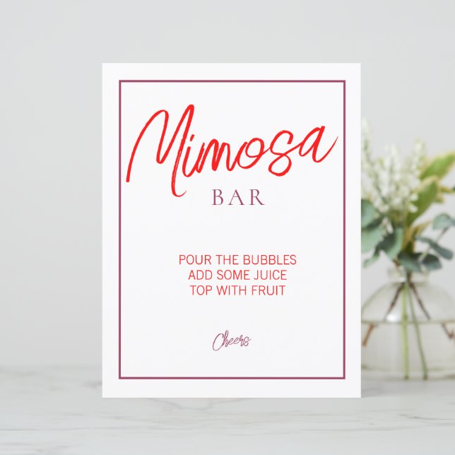 Red und Maroon Mimosa Bar Sign (Stehend Vorderseite)