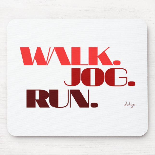 RED WALK JOG RUN (Schriftart CHUNKY) Mousepad (Vorne)
