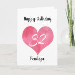 Red Watercolor Heart 32nd Birthday Card Karte<br><div class="desc">A personalized watercolor heart 32ndt birthday card for her. You will be able to easily personalize the front with her name. Inside card message and back of the card can be personalize. This personalized 32nd birthday card would make a great card keepsake for daughter,  granddaughter,  sister usw.</div>
