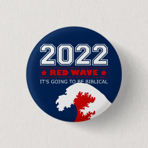 RED WAVE 2022 Midterm Elections USA Button