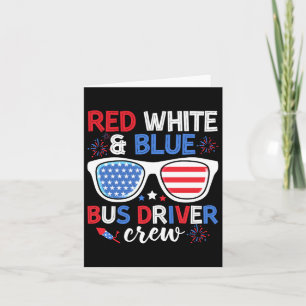 Red White & amp; Blue Bus Driver Crew 4. Juli, S. Karte