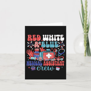 Red White & Blue Medical Istant Crew Independe Karte