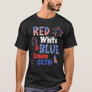 Red White and Blue Cousin Crew 4th Of July America T-Shirt
