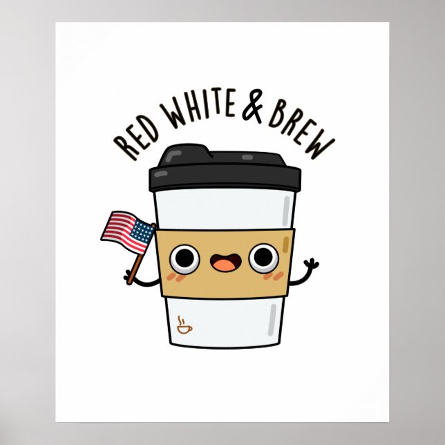 Red White and Brew Funny American Flag Coffee Pub Poster (Vorne)