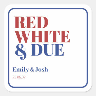 Red White and Due 4. Juli Babydusche Quadratischer Aufkleber