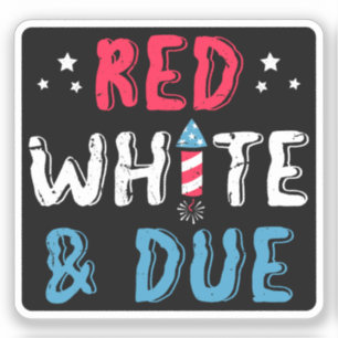 Red White and Due, Schwangerschaft Ankündigung Ges Aufkleber