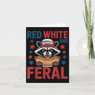 Red White and Feral Funny Funny Raccoon 4. Juli Pa Karte