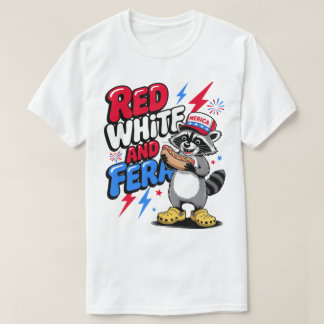 Red White and Feral Funny Funny Raccoon 4. Juli T-Shirt