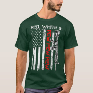 Red White and Pew Patriotic Pro Gun AR15 Rifle USA T-Shirt
