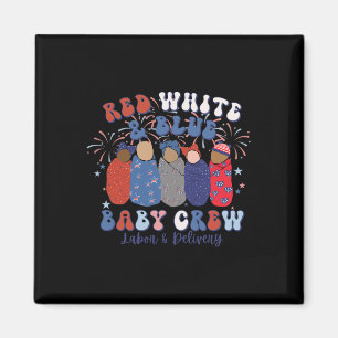 Red White Blue Labor und Lieferung Nurse 4. Juli Magnet
