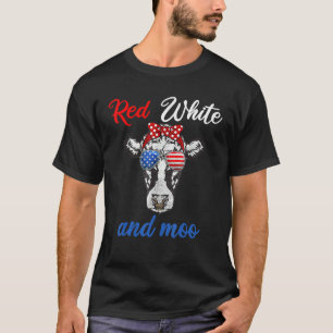 Red White & Moo 4. Juli Apparel Usa Patriot T-Shirt