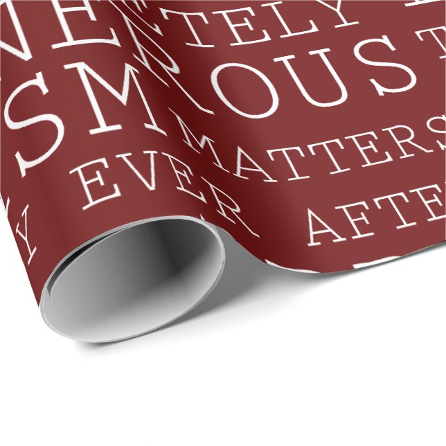 Red White Positive Gedanken Inspiration Worte Geschenkpapier (Rolleneckpunkt)
