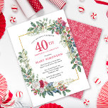Red White Rose Floral Holly 40. Geburtstag Party Einladung<br><div class="desc">Ein zartes und festliches Urlaubssaal mit rot-weißen Rose,  eingebettet in heilige und eukalyptusfarbene Blätter. Der Geburtstagsname und das Geburtstagsjahr sind in hübschem Rot geschrieben. Ideal für einen Winterurlaub Geburtstagsparty. Einfach anzupassen.</div>