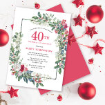 Red White Rose Floral Holly 40. Geburtstag Party Einladung<br><div class="desc">Ein zartes und festliches Urlaubssaal mit rot-weißen Rose,  eingebettet in heilige und eukalyptusfarbene Blätter. Der Geburtstagsname und das Geburtstagsjahr sind in hübschem Rot geschrieben. Ideal für einen Winterurlaub Geburtstagsparty. Einfach anzupassen.</div>
