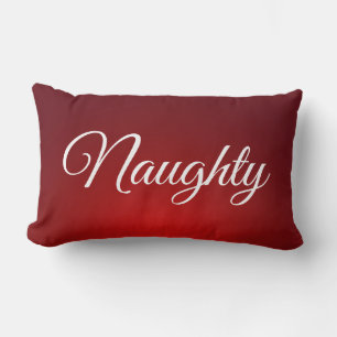 Red White Script Letters Naughty oder Nice Lendenkissen