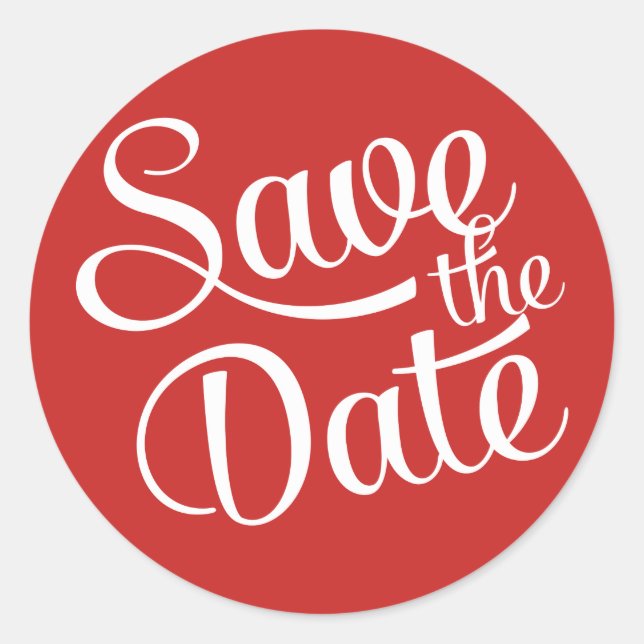 Red White Script Save the Date Runder Aufkleber (Vorderseite)