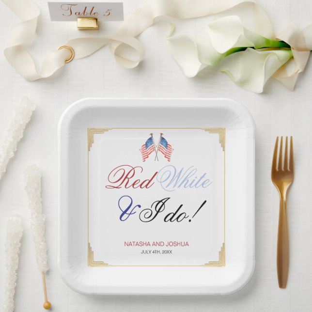 Red White und ich tun 4. Juli Patriotische Hochzei Pappteller (Hochzeit)