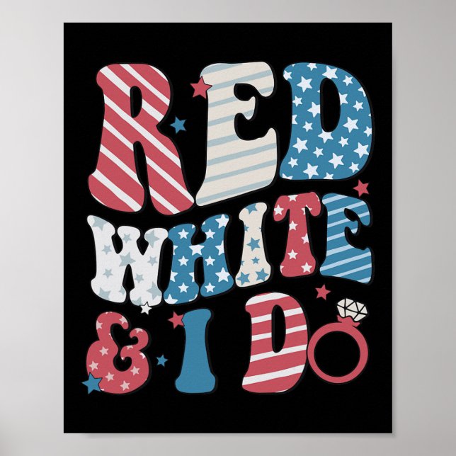 Red White und ich tun Bride 4. Juli American Flag Poster (Vorne)