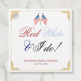 Red White und ich tun Patriotic Brautparty Geschenkanhänger