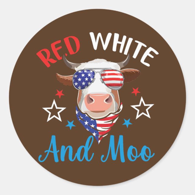 Red White und Moo 4. Juli Kuh USA Flag Bauer Runder Aufkleber (Vorderseite)