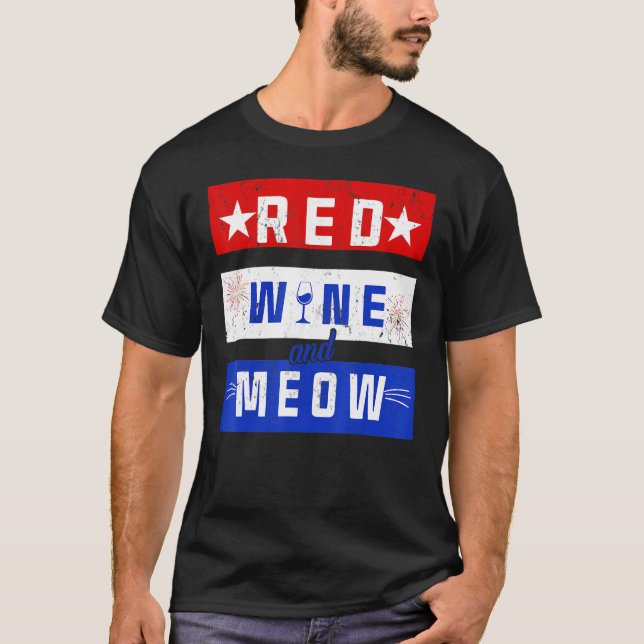 Red Wine and Meow Drink 4. Juli Pride Ameri T-Shirt (Vorderseite)