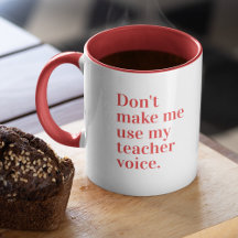 Red Zwing mich nicht, meine Lehrerstimme zu benutz