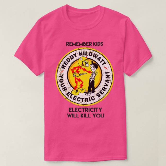 reddyx27s erinnern sich Kinder Elektrizität tötet  T-Shirt (Design vorne)