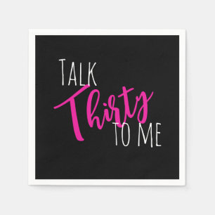 Rede 30 mit mir Geburtstag Napkin Serviette