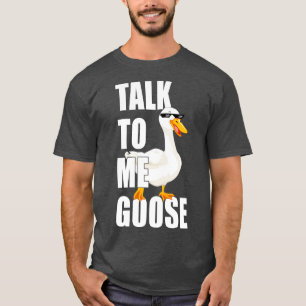 Rede mit Gans 5 T-Shirt