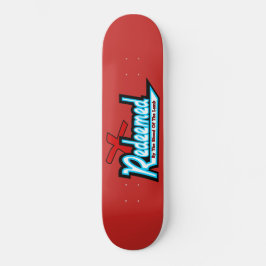 Redeemed Skateboard