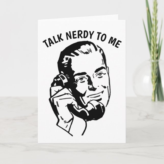 REDEN SIE NERDY MIT MIR, RETRO MAN Grußkarten Karte (Vorderseite)