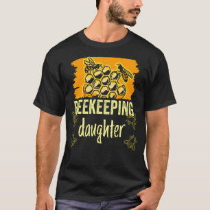 Redewendungen der Imkertochter Hobby Beekeeper T-Shirt