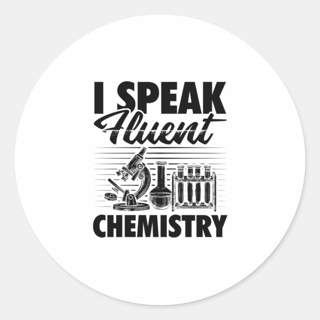 Redewendungen für Chemielehrer | Geschenke für Stu Runder Aufkleber (Vorderseite)