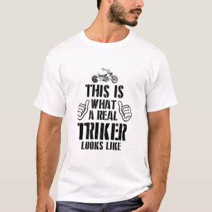 Redewendungen für Trike-Treiber   Trike Triker Tr T-Shirt