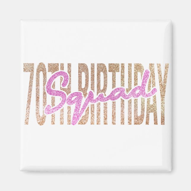 Redewendungen zum 70. Geburtstag Magnet (Vorne)