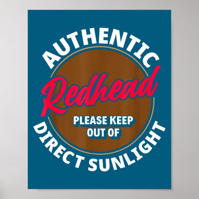 Redhead Keep Out Of Sunlight - Funny Ginger  Poster (Vorne)