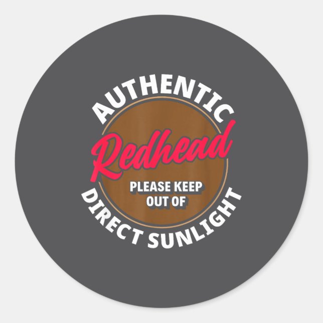 Redhead Keep Out Of Sunlight - Funny Ginger  Runder Aufkleber (Vorderseite)