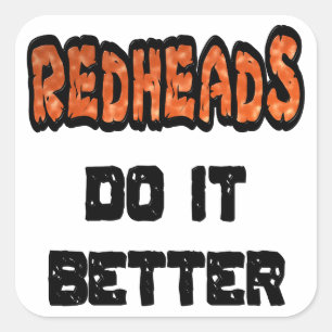 Redhead macht es besser quadratischer aufkleber