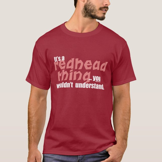 Redhead-Sache T-Shirt (Vorderseite)