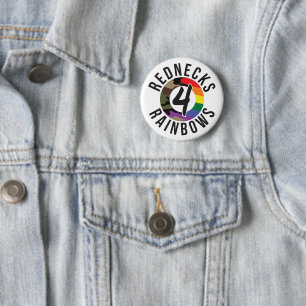 Redneck 4 Rainbows Button