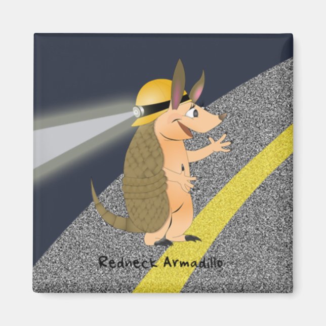 Redneck Armadillo Magnet (Vorne)