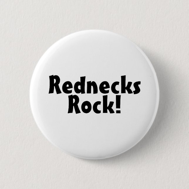 Redneck-Felsen Button (Vorderseite)