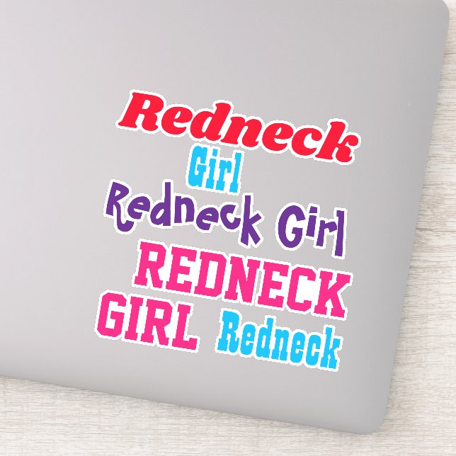 Redneck Girl Clear Stickers Car oder Notebook Aufkleber (Detail)
