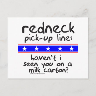 Redneck PICK-UP LINE MILCHKARTON T - SHIRT Postkarte